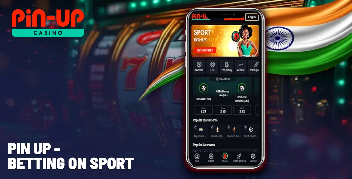 Betting on sports and esports in Pin Up India