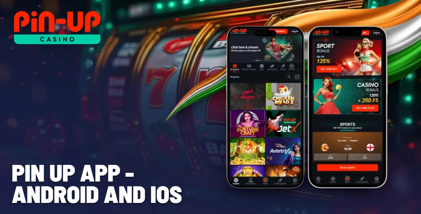 Pin Up App in India – Download on Android and iOS