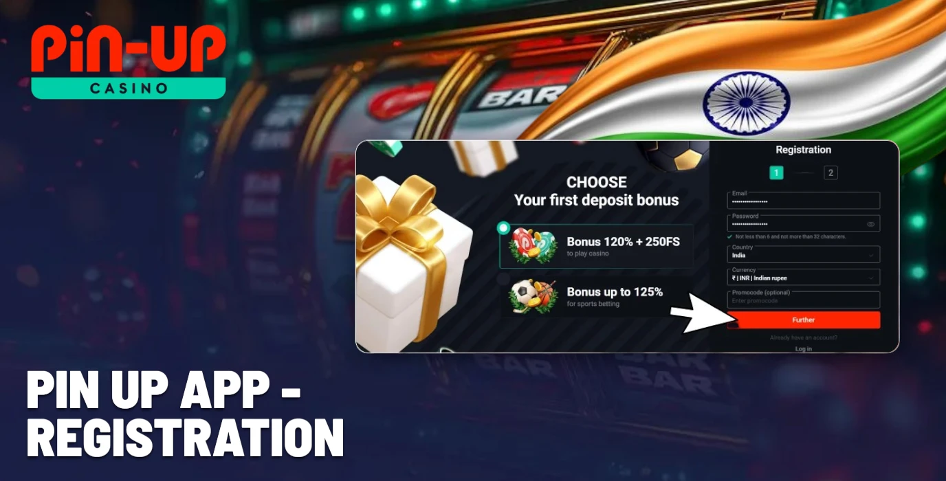 Pin Up Registration – Create an Account in India